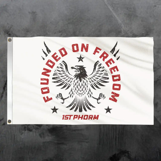 Founded On Freedom Flag